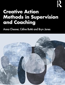 Creative Action Methods in Supervision and Coaching